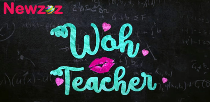 Woh Teacher Web Series Cast