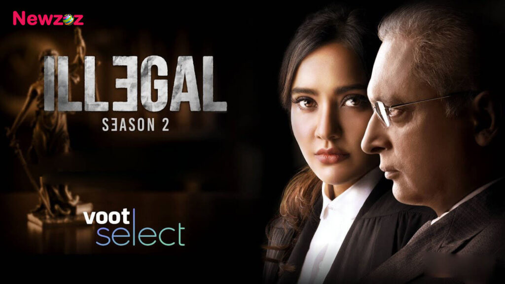 Illegal Season 2 (Voot) Cast and Crew, Roles, Release Date, Trailer