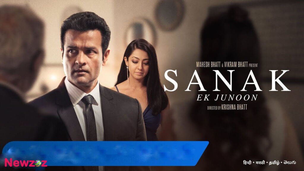 Sanak – Ek Junoon (MX Player) Cast and Crew, Roles, Release Date, Trailer