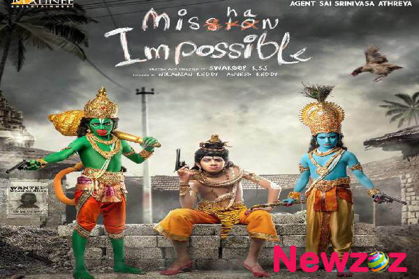 Mishan Impossible Cast and Crew, Roles, Release Date, Trailer