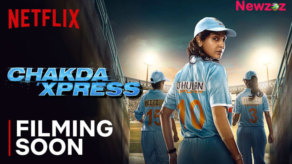 Chakda Xpress (Netflix) Cast and Crew, Roles, Release Date, Trailer